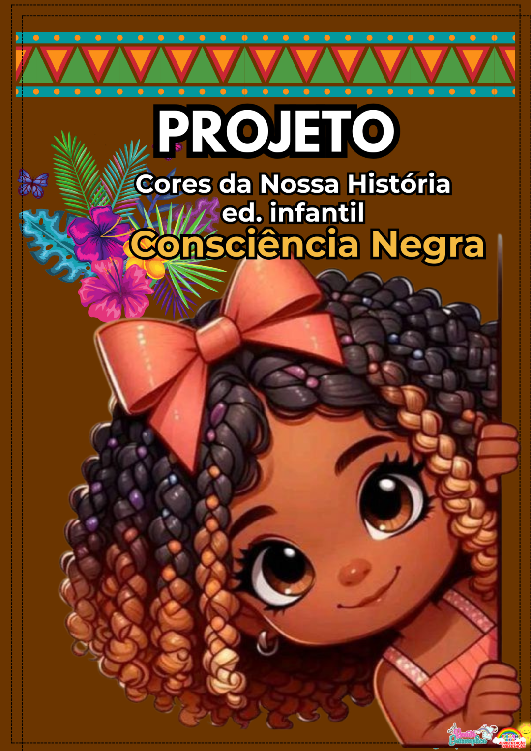 Projeto: Consciência Negra Educação Infantil – Loja – Prof Rê Descomplica
