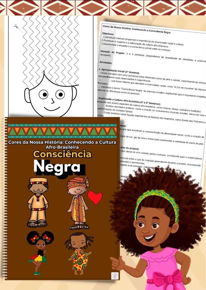 Projeto: Consciência Negra Educação Infantil - Imagem 5