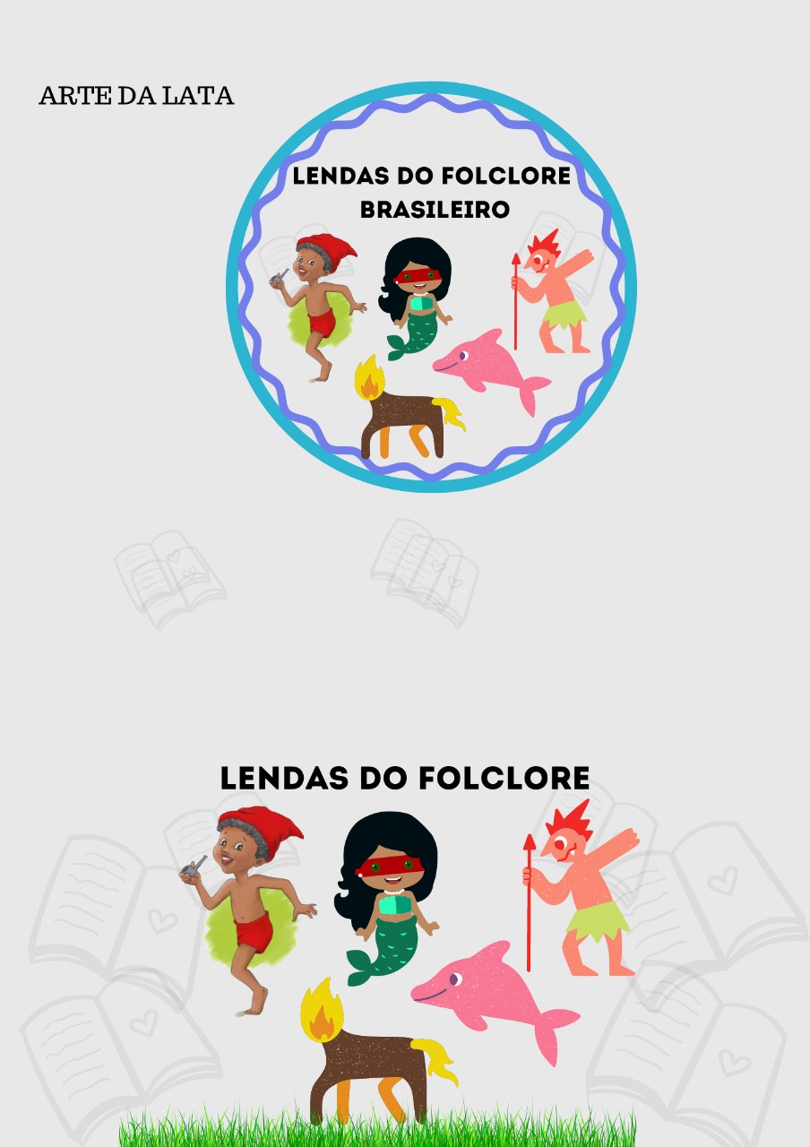 LENDAS DO FOLCLORE BRASILEIRO + HISTÓRIA NA LATA - Imagem 3