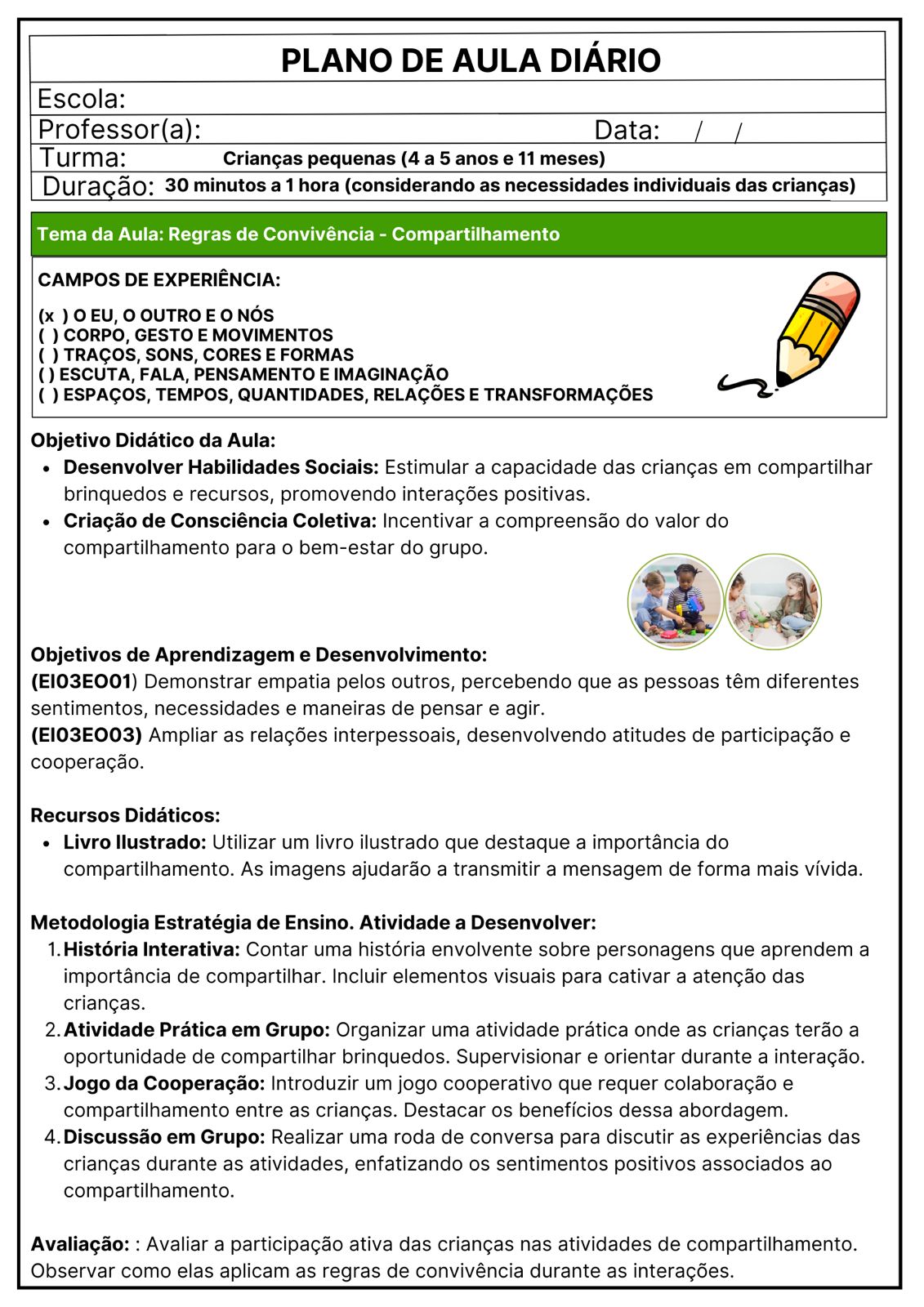 PLANEJAMENTOS DE AULAS DIÁRIOS PRÉ-ESCOLA I E II NOVOS - Imagem 9