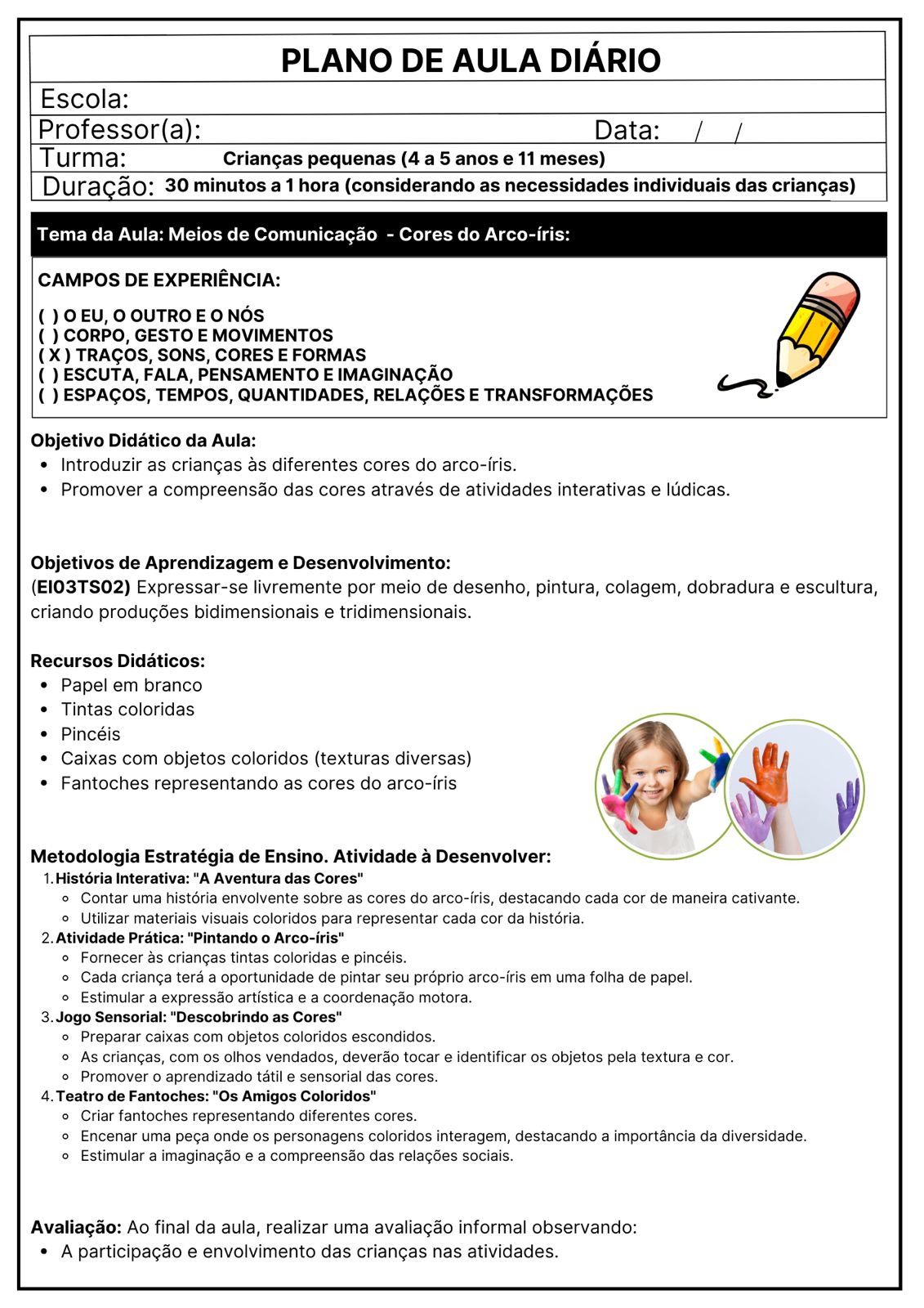 PLANEJAMENTOS DE AULAS DIÁRIOS PRÉ-ESCOLA I E II NOVOS - Imagem 8