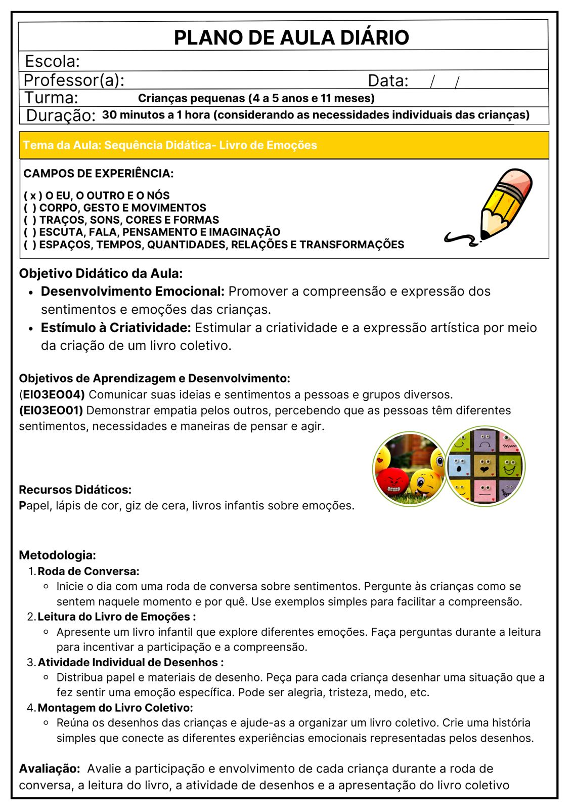 PLANEJAMENTOS DE AULAS DIÁRIOS PRÉ-ESCOLA I E II NOVOS - Imagem 7
