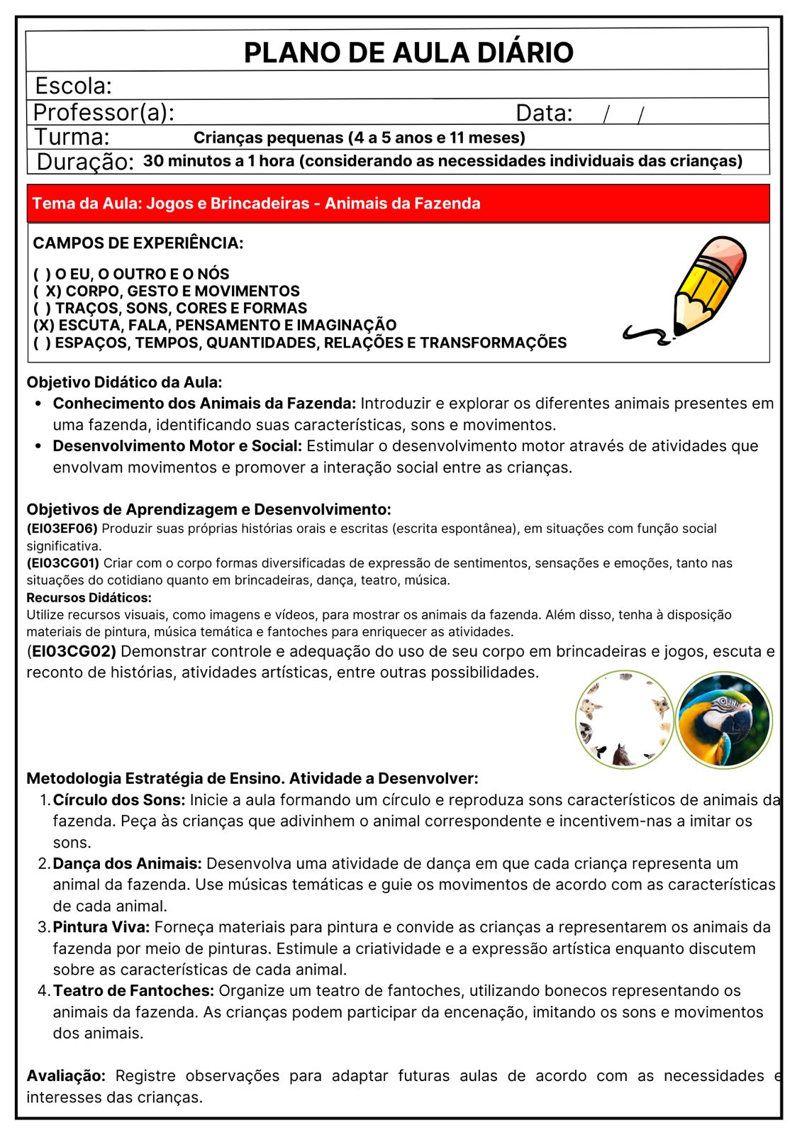 PLANEJAMENTOS DE AULAS DIÁRIOS PRÉ-ESCOLA I E II NOVOS - Imagem 6