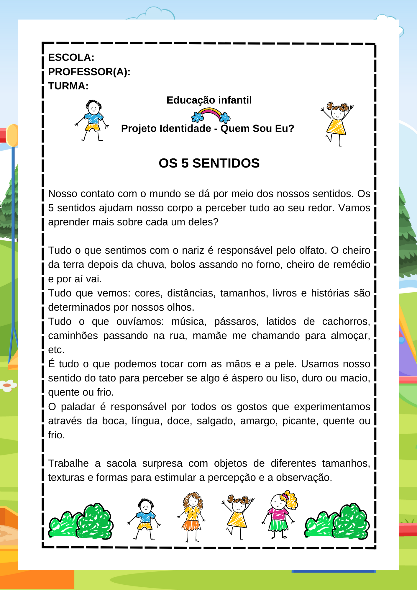 PROJETO IDENTIDADE+CADERNO INTERATIVO EU SOU ASSIM - Imagem 12