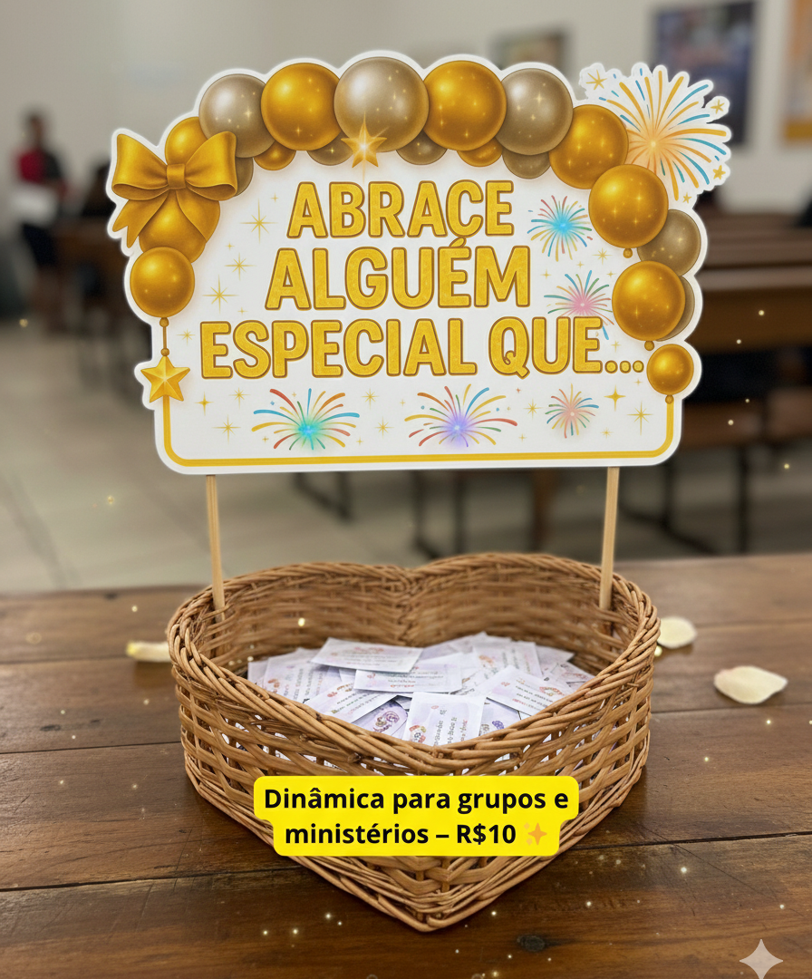 Dinâmica Abrace Alguém Especial Ano Novo